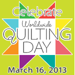 Weekend Update – Worldwide Quilting Day Edition